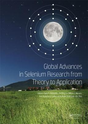 Global Advances in Selenium Research from Theory to Application(English, Electronic book text, unknown)