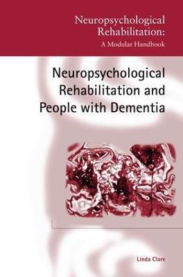 Neuropsychological Rehabilitation and People with Dementia(English, Paperback, Clare Linda)