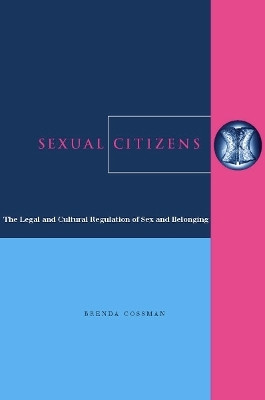Sexual Citizens(English, Hardcover, Cossman Brenda)