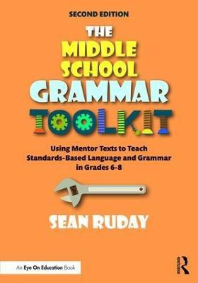 The Middle School Grammar Toolkit(English, Paperback, Ruday Sean)