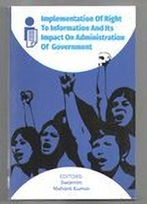 Implementation of Right To Information And Its Impact On Administration Of Government(Paperback, Swarnim,Nishant Kumar)