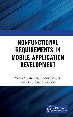 Nonfunctional Requirements in Mobile Application Development(English, Hardcover, Gupta Varun)