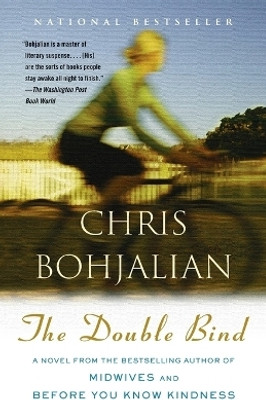 The Double Bind(English, Paperback, Bohjalian Chris)