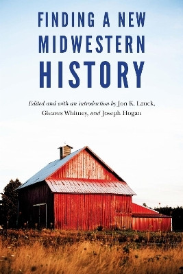 Finding a New Midwestern History(English, Paperback, unknown)