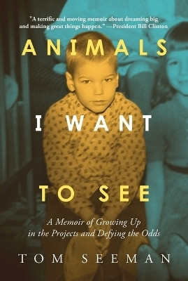 Animals I Want To See(English, Hardcover, Seeman Tom)