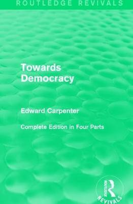 Towards Democracy(English, Paperback, Carpenter Edward)