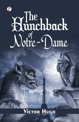 THE HUNCHBACK OF NOTRE-DAME(Paperback, Victor Hugo)