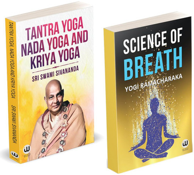 Tantra Yoga Nada Yoga And Kriya Yoga | Science Of Breath | Sri Swami Sivananda | Yogi Ramacharaka | English Paperback Books | The Original Edition In Book | Combo Pack Gift Set | Indian Hinduism Spirituality Yogasana Vijnana All Asanas Vigyan | The Practice Of Bhakti Sagar Ashtanga Asan Jnana | Sana