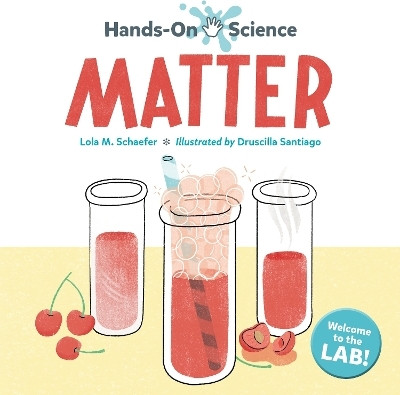 Hands-On Science: Matter(English, Paperback, Schaefer Lola M.)