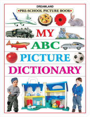 My ABC Picture Dictionary  - Kids Ages 3-6 – Fun First Alphabet Learning with A to Z Words & Colourful Pictures | Early Vocabulary Building & Preschool Learning Book(English, Paperback, unknown)