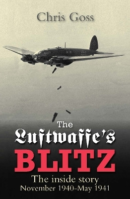 The Luftwaffe's Blitz(English, Paperback, Goss Chris)