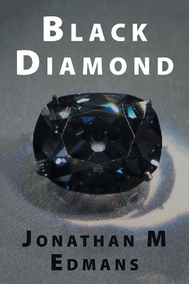 Black Diamond(English, Paperback, Edmans Jonathan M)
