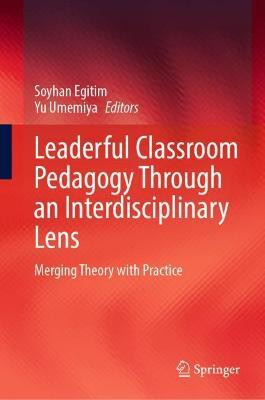 Leaderful Classroom Pedagogy Through an Interdisciplinary Lens(English, Hardcover, unknown)
