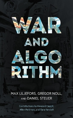 War and Algorithm(English, Hardcover, Liljefors Max)
