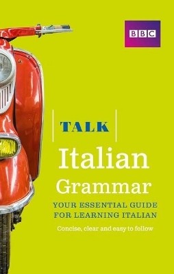 Talk Italian Grammar(English, Paperback, Lamping Alwena)