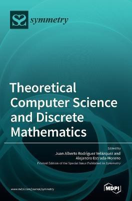 Theoretical Computer Science and Discrete Mathematics(English, Hardcover, unknown)
