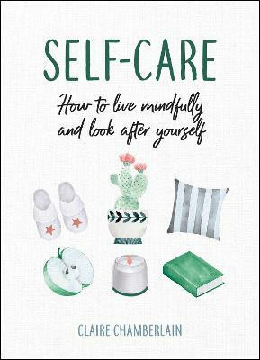 Self-Care(English, Hardcover, Chamberlain Claire)