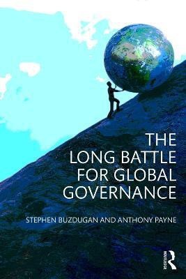 The Long Battle for Global Governance(English, Paperback, Buzdugan Stephen)