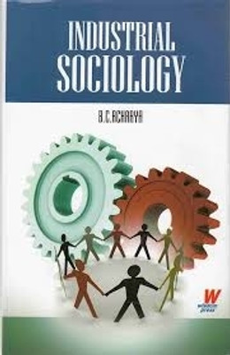 INDUSTRIAL
SOCIOLOGY(Paperback, Ashok Raj)