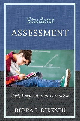 Student Assessment(English, Paperback, Dirksen Debra J.)