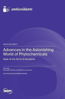 Advances in the Astonishing World of Phytochemicals(English, Hardcover, unknown)