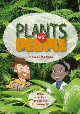 Reading Planet KS2 - Plants vs People - Level 2: Mercury/Brown band(English, Paperback, Morgan Hawys)