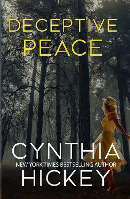 Deceptive Peace(English, Paperback, Hickey Cynthia)
