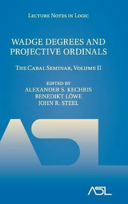 Wadge Degrees and Projective Ordinals(English, Hardcover, unknown)