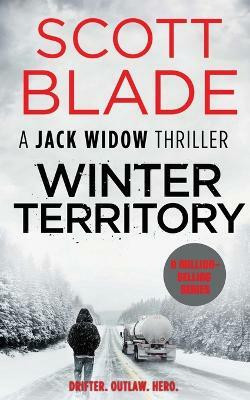 Winter Territory(English, Paperback, Blade Scott)