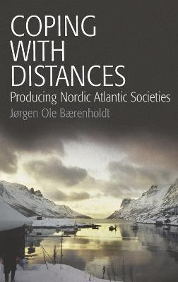 Coping with Distances(English, Hardcover, Baerenholdt Jorgen Ole)