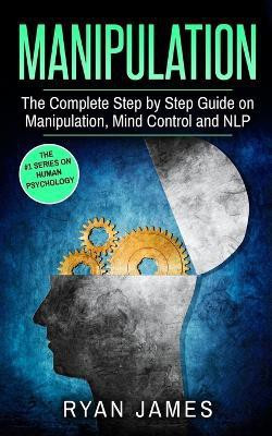 Manipulation(English, Paperback, James Ryan)