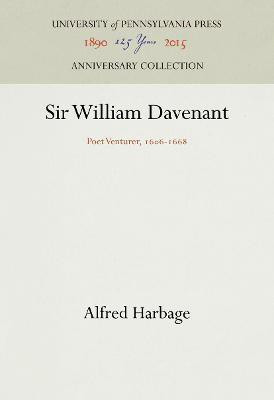Sir William Davenant(English, Electronic book text, Harbage Alfred)