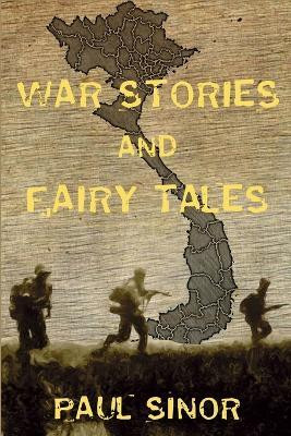 War Stories and Fairy Tales(English, Paperback, Sinor Paul)