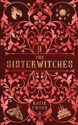 The Sisterwitches(English, Paperback, Cross Katie)