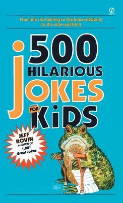 500 Hilarious Jokes for Kids(English, Paperback, Rovin Jeff)
