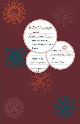 With Courage and Common Sense(English, Paperback, unknown)