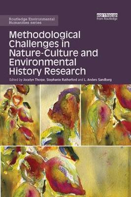 Methodological Challenges in Nature-Culture and Environmental History Research(English, Paperback, unknown)