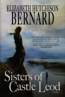 Sisters of Castle Leod(English, Paperback, Bernard Elizabeth Hutchison)
