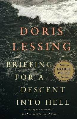 Briefing for a Descent Into Hell(English, Paperback, Lessing Doris)