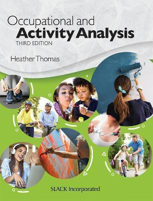 Occupational and Activity Analysis(English, Paperback, Thomas Heather)