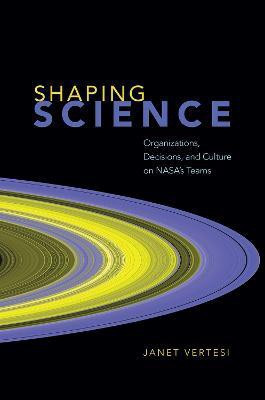 Shaping Science(English, Hardcover, Vertesi Janet)
