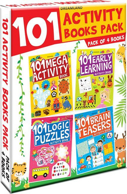 101 Activity Books - (A set of 4 Books)  - Pack for Kids (Ages 4-6) – Early Learning, Logic Puzzles & Mega Activity Books with 100+ Fun Educational Exercises Each(English, Paperback, Dreamland Publications)