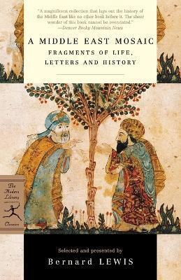 A Middle East Mosaic(English, Paperback, Lewis Bernard)