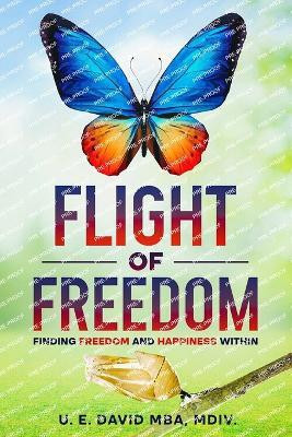 Flight of Freedom(English, Paperback, David U E)