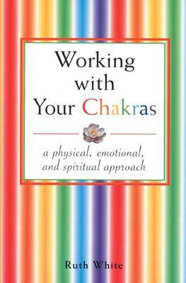 Working with Your Chakras(English, Paperback, unknown)