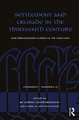 Settlement and Crusade in the Thirteenth Century(English, Paperback, unknown)