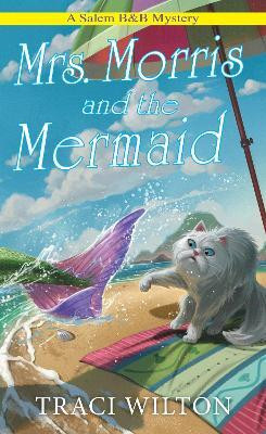 Mrs. Morris and the Mermaid(English, Paperback, Wilton Traci)