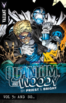 Quantum and Woody by Priest & Bright Volume 3(English, Paperback, Priest Christopher)