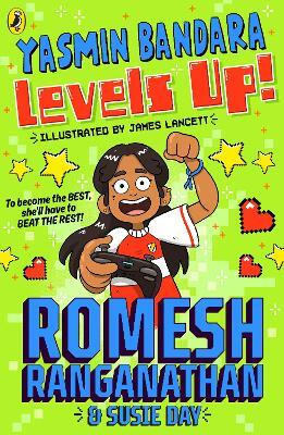 Yasmin Bandara Levels Up!(English, Paperback, Ranganathan Romesh)