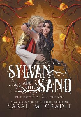 The Sylvan and the Sand(English, Hardcover, Cradit Sarah M)